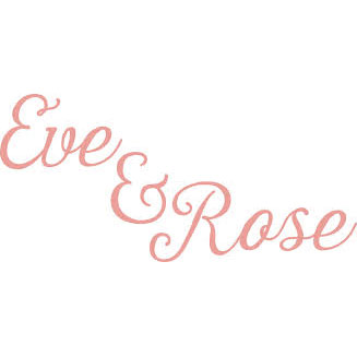 Eve & Rose
