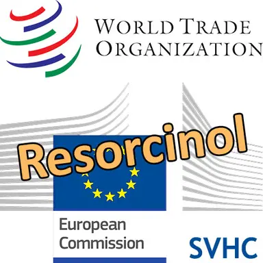 L'Europe notifie à l'OMC sa décision d'identifier le Resorcinol en tant que SVHC