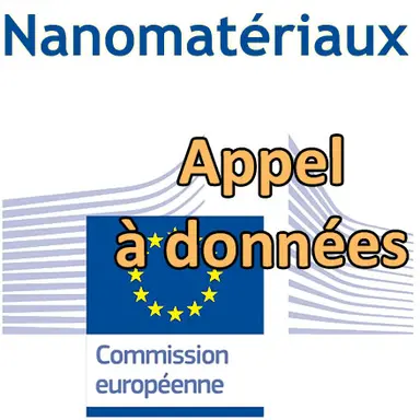 Appel à données de la Commission européenne pour 6 ingrédients nanos