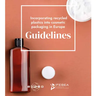Incorporation de plastiques recyclés dans les emballages : un Guide ELIPSO - FEBEA