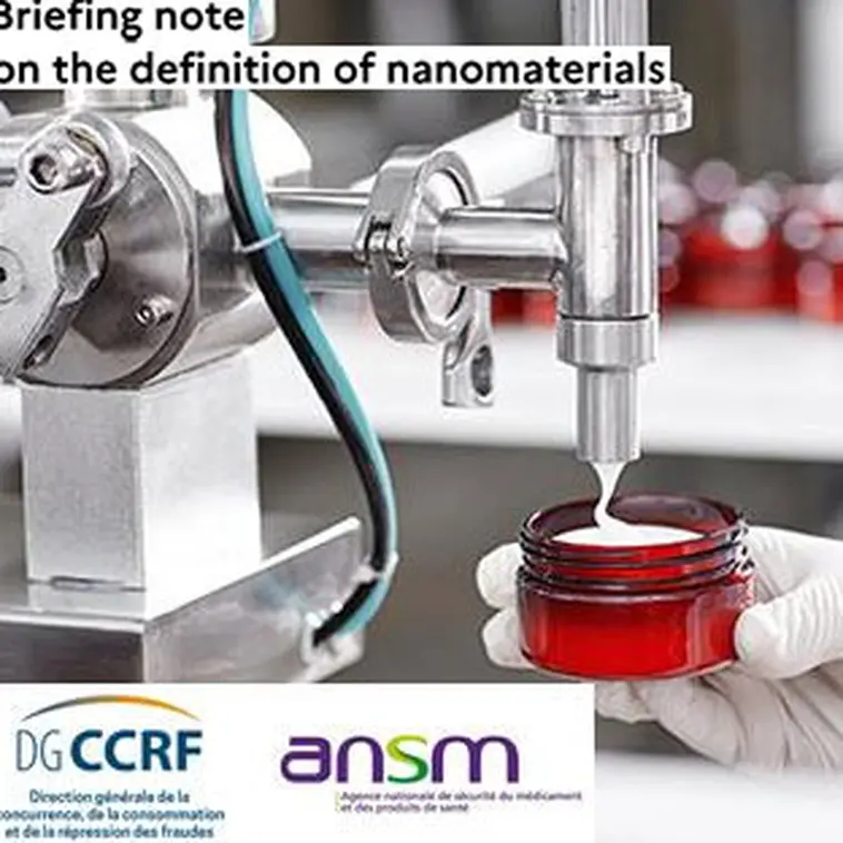 La DGCCRF et l'ANSM actualisent leur Note sur la définition d'un nanomatériau en cosmétique