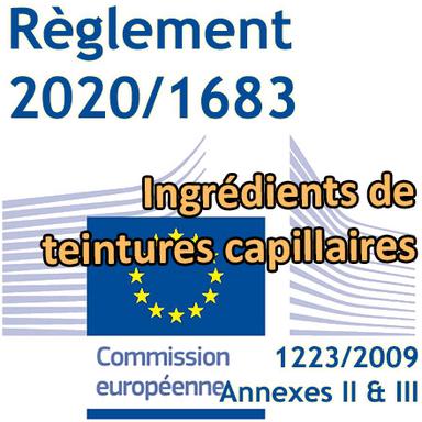 Règlement 2020/1683 : Nouvelles actualisations des Annexes II et III du Règlement Cosmétiques pour les teintures capillaires