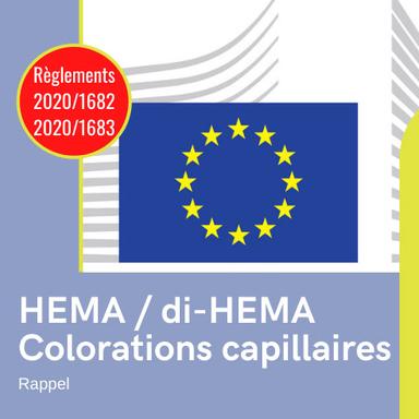 Rappel HEMA/Colorations capillaires : de nouvelles restrictions entrent en application