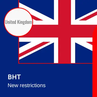 Le Royaume-Uni publie de nouvelles restrictions pour le BHT