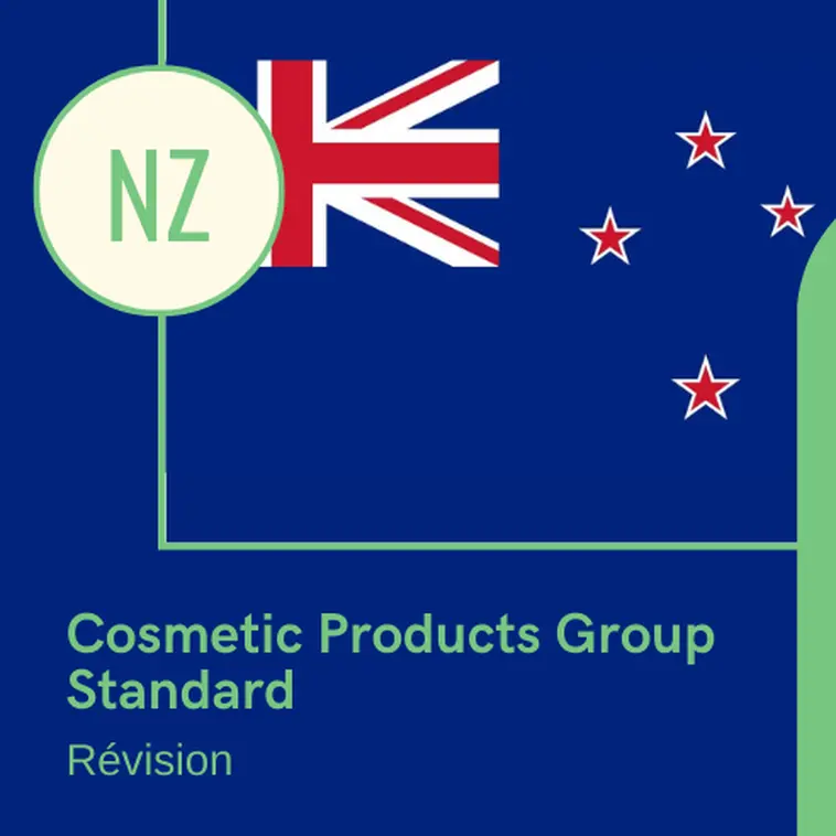 La Nouvelle-Zélande notifie une refonte de son Règlement Cosmétiques
