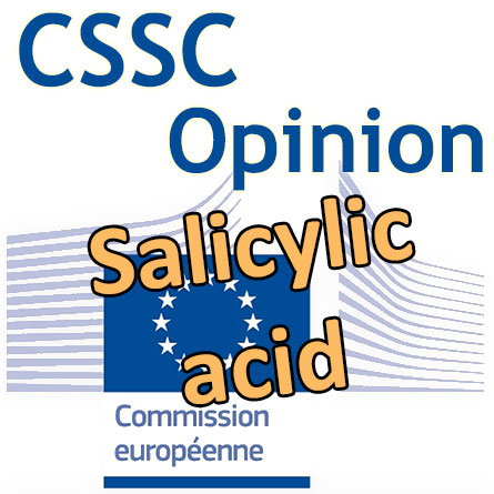 Salicylic acid : l'Opinion finale du CSSC