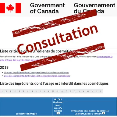 Canada : Consultation sur les modifications proposées à la Liste critique des ingrédients cosmétiques