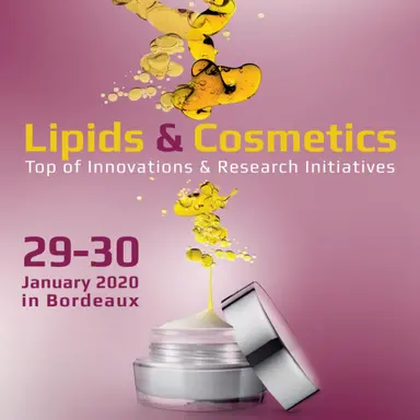 Congrès Lipids & Cosmetics : au cœur de l'innovation et de la recherche