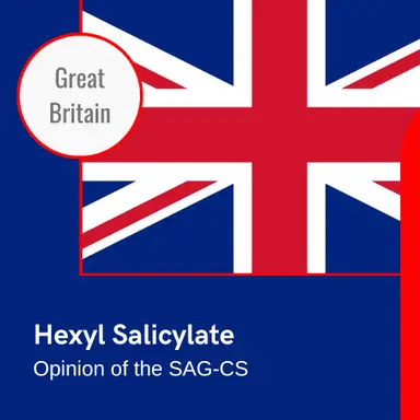 Hexyl salicylate : l'Opinion du SAG-CS britannique