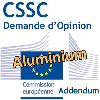 CSSC : Demande d'addendum à l'Opinion sur l'aluminium