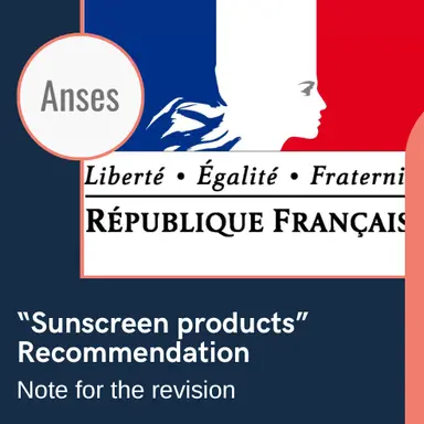 Révision de la Recommandation "Produits solaires" : l'avis de l'Anses