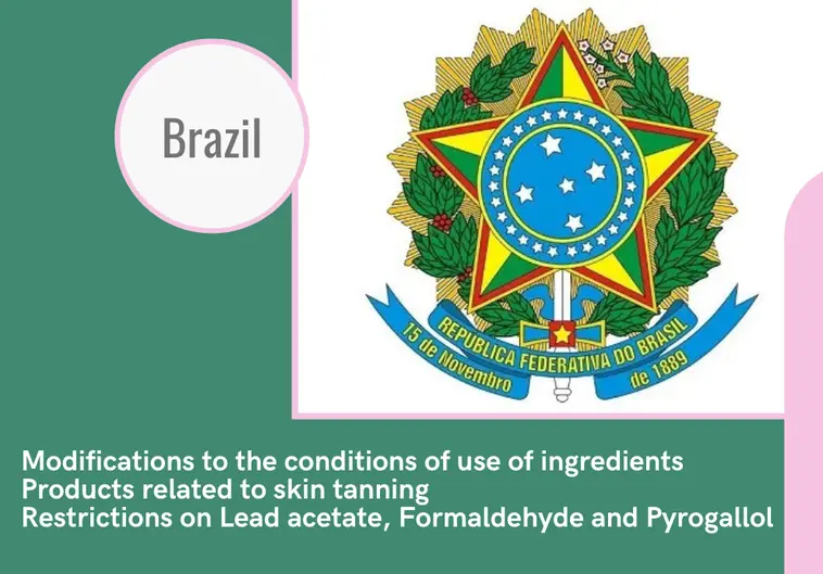 The latest adjustments to Brazilian cosmetic regulations (2/3