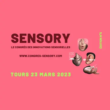 Le congrès Sensory revient le 23 mars 2023