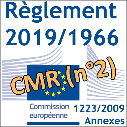 Publication du 2e Règlement CMR