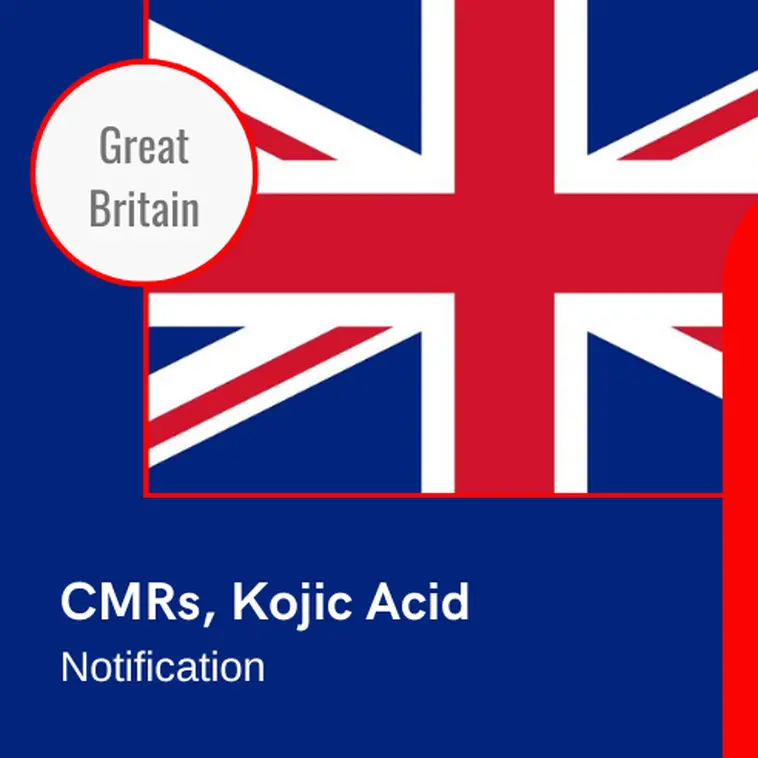 CMR, Kojic acid : la Grande-Bretagne notifie une modification de sa réglementation cosmétique