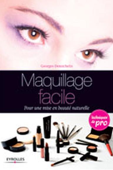 Easy Makeup For A Natural Beauty Cosmeticobs L Observatoire Des Cosmetiques Cosmetics In Books