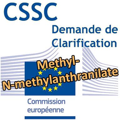 Methyl-N-methylanthranilate : Demande d'éclairage scientifique au CSSC