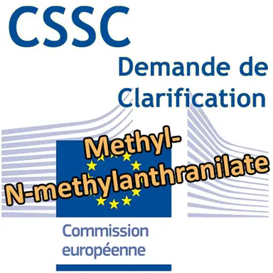 Methyl-N-methylanthranilate : Demande d'éclairage scientifique au CSSC