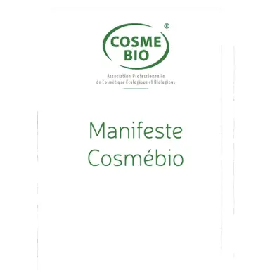 Manifeste Cosmébio : l'association réaffirme ses engagements