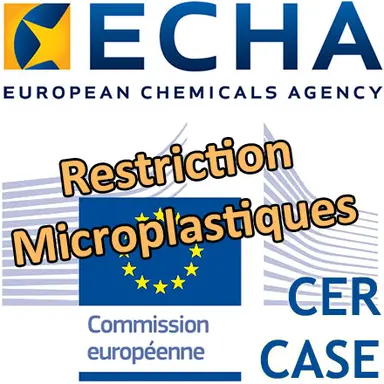 ECHA : avis favorable du CER à la restriction des microplastiques