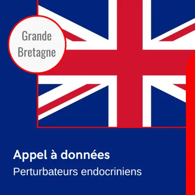 Appel à données de l'OPSS britannique sur 7 perturbateurs endocriniens