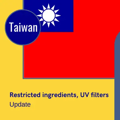 Taïwan met à jour ses listes d'ingrédients restreints et de filtres UV