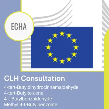 Consultation de l'ECHA sur une classification CLH en Repr. 1B de 4 ingrédients de parfums
