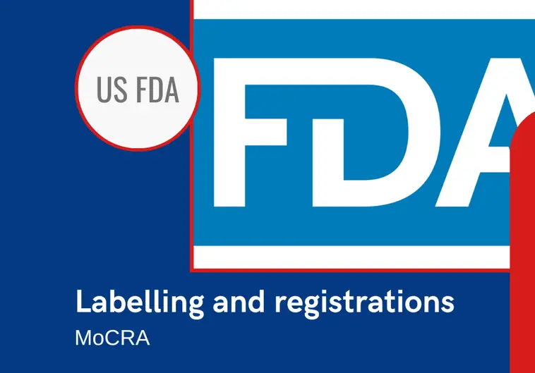 MoCRA: The US FDA Publishes A Guide For Labelling And Registrations ...