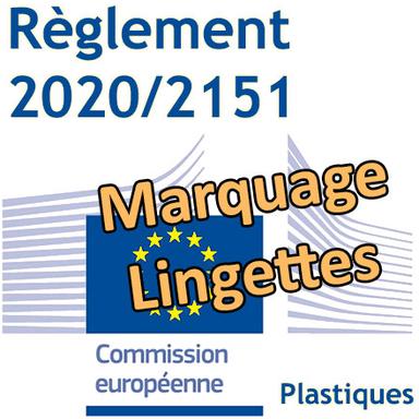 Marquage des lingettes : les nouvelles règles européennes