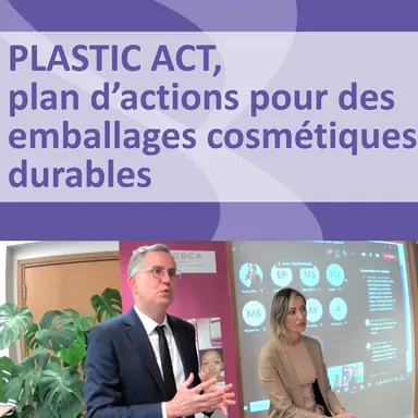 Le Plastic Act de la FEBEA : un plan d'actions pour des emballages cosmétiques durables