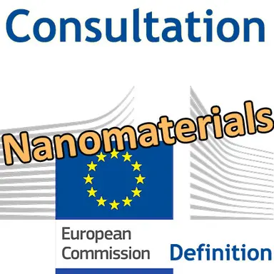 Consultation européenne sur la définition d'un nanomatériau