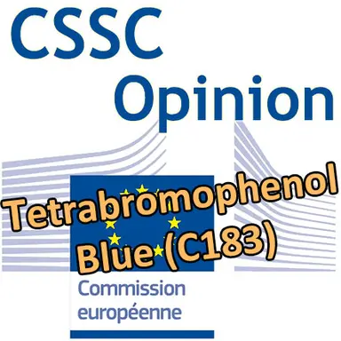 Tetrabromophenol Blue (C183) : nouvelle Opinion du CSSC