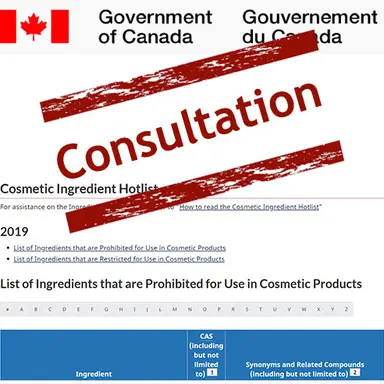 Canada : Consultation sur les modifications proposées à la Liste critique des ingrédients cosmétiques