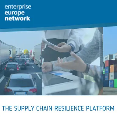 Une plateforme de résilience de la chaîne d'approvisionnement lancée par Enterprise Europe Network