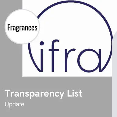 L'IFRA publie une mise à jour de sa "Transparency List"