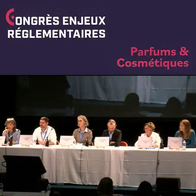 Congrès Parfums & Cosmétiques 2023 : le Q/R de la FEBEA – Volet Ingrédients