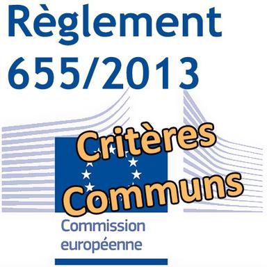 Règlement 655/2013 sur les Critères Communs