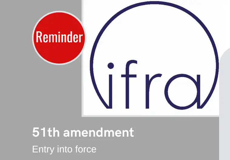 Reminder - IFRA 51: entry into force of the Specification and ...