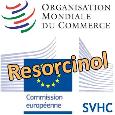 L'Europe notifie à l'OMC sa décision d'identifier le Resorcinol en tant que SVHC