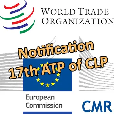 L'Europe notifie la 17e ATP du CLP à l'OMC