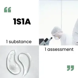 "1 substance, 1 évaluation" : le dossier