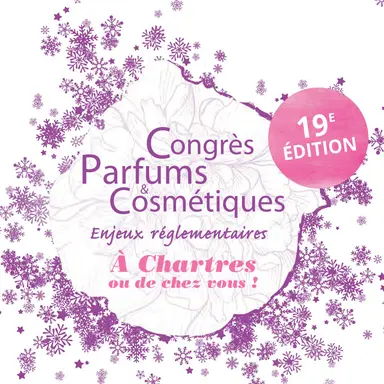 Congrès Parfums & Cosmétiques : l'édition 2021