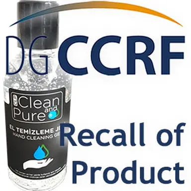 Rappel d'un gel hydro-alcoolique de la marque Clean and Pure