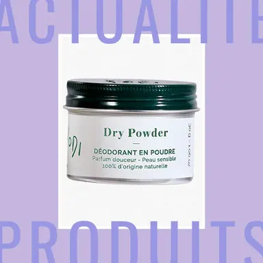 Dry Powder de Yodi, un Dédorant en Poudre 100 % d’origine naturelle