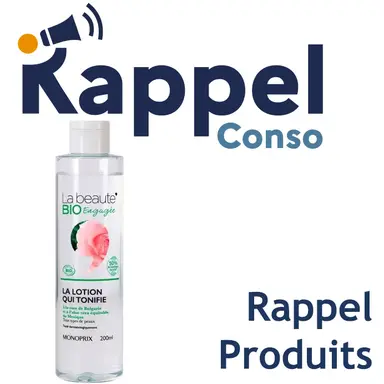 Recall of a tonic lotion from the brand La Beauté Bio Engagée (Monoprix)