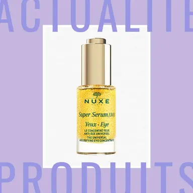 Nuxe lance le Super Sérum [10] Yeux