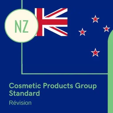 La Nouvelle-Zélande notifie une refonte de son Règlement Cosmétiques