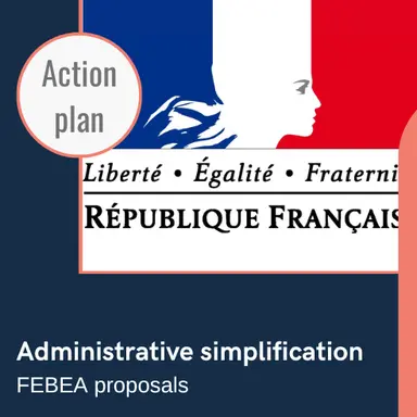 Loi de simplification : pas si simple, pour la FEBEA