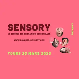 Le congrès Sensory revient le 23 mars 2023