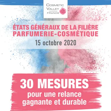 30 propositions de la Cosmetic Valley pour une relance durable de la filière